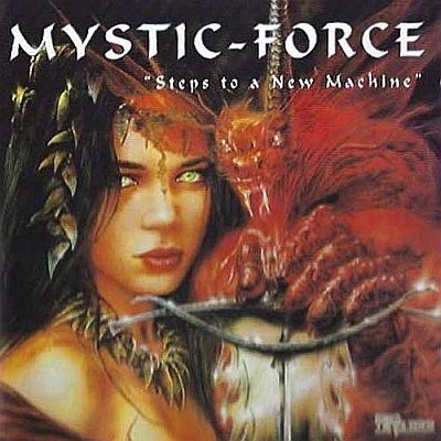 Mystic-Force - Compilation: Steps to a New Machine
